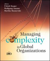 Managing Complexity in Global Organizations (IMD Executive Development Series) 0470510722 Book Cover