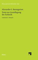 Texte zur Grundlegung der Ästhetik: Lateinisch Deutsch 3787305734 Book Cover