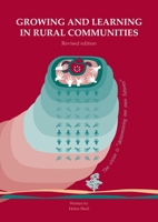Growing and learning in rural communities. Revised edition: Collaborative engagement for transformation 0994339380 Book Cover