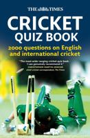 The "Times" Cricket Quiz Book: 2000 Questions on English and International Cricket 000727081X Book Cover