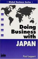 Doing Business With Japan (Global Business Series) 0875730485 Book Cover