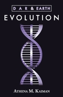 DAR & Earth Evolution 1733982868 Book Cover