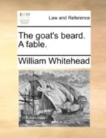 The Goat's Beard: A Fable 1022534246 Book Cover