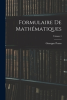 Formulaire de Math�matiques; Volume 4 1022284533 Book Cover