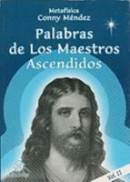 Palabras De Los Maestros Ascendidos, Vol II 9806114698 Book Cover