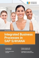 Integrated Business Processes in SAP S/4HANA 3960123191 Book Cover