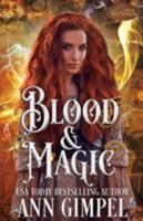 Blood and Magic 1948871203 Book Cover