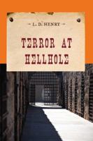 Terror at Hellhole (Evans Novel of the West) 1590774043 Book Cover