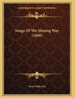 Songs of the Shining Way 9354368964 Book Cover
