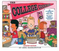 The College Cookbook: An Alternative to the Meal Plan 0882664972 Book Cover
