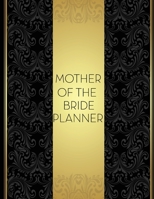 Mother of the Bride Planner: Wedding Party Organizer & Notebook and Task Tracker with Checklists for the Mom of the Bride (Black Gold Damask) 1706238770 Book Cover