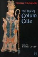 The Life of Colum Cille 1164586602 Book Cover