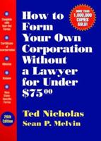 The Complete Guide to Nonprofit Corporations/Step-By-Step Guidelines, Procedures and Forms to Maintain a Nonprofit Corporation 1574100238 Book Cover
