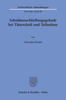 Schuldausschliessungsgrunde Bei Taterschaft Und Teilnahme 3428158466 Book Cover