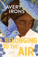 Belonging to the Air 1967165009 Book Cover