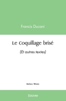 Le Coquillage brisé (French Edition) 241445296X Book Cover