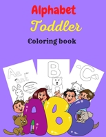 Alphabet Toddler Coloring Book 171608492X Book Cover