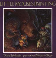 Little Mouse's Painting 1587171252 Book Cover
