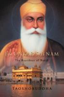 Ek Onkar Satnam: The Heartbeat of Nanak 1477214267 Book Cover