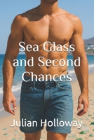 Sea Glass and Second Chances B0F8P2LDYB Book Cover