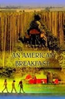 An American Breakfast 1403394393 Book Cover