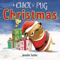 A Chick 'n' Pug Christmas 1599906023 Book Cover