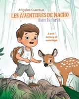 Les aventuras de Nacho dans la forêt (French Edition) B0F24WX2MR Book Cover