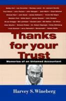 Thanks for Your Trust: Memories of an Untamed Accountant 1566251036 Book Cover