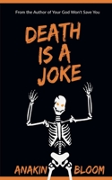 Death is a Joke B0B2JQMMBH Book Cover