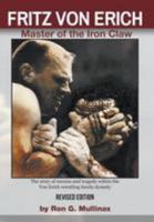 Fritz Von Erich: Master Of The Iron Claw 1635244145 Book Cover