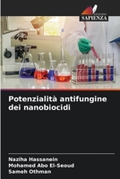 Potenzialità antifungine dei nanobiocidi 6209600417 Book Cover