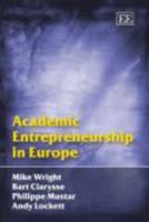 Academic Entrepreneurship in Europe 1848441800 Book Cover