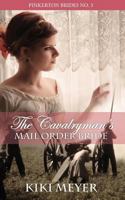 The Cavalryman's Mail Order Bride 1530120527 Book Cover