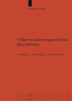 Völkerwanderungszeitliche "Blechfibeln" 3110207001 Book Cover