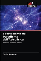 Spostamento del Paradigma dell'Astrofisica 6200854815 Book Cover