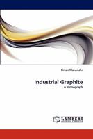 Industrial Graphite: A monograph 3844328181 Book Cover