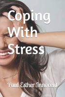 Coping With Stress B0BPKTFHQB Book Cover