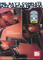 Mel Bay Complete Jazz Guitar Method 0786632631 Book Cover
