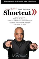 Million Dollar MLM Shortcut (Revised Edition) 1635246652 Book Cover