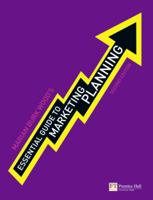 Essential Guide to Marketing Planning 0273725769 Book Cover