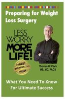 Less Worry More Life! (Book 2) 1939998026 Book Cover