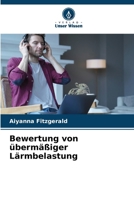 Bewertung von übermäßiger Lärmbelastung (German Edition) 6207601416 Book Cover