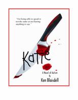Katie: A Novel of Autism 0984925716 Book Cover