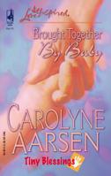 Brought Together by Baby 0373873220 Book Cover
