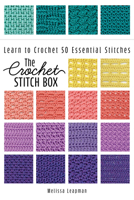 Essential Crochet Stitches Card Deck: Your Easy-Reference Deck for 50 Must-Know Stitches--Includes How-To Booklet for Beginners! 1577157761 Book Cover