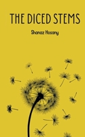 The diced stems 935721531X Book Cover
