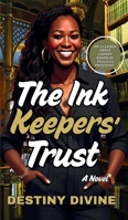 The Ink Keepers' Trust B0GR5XDFL2 Book Cover