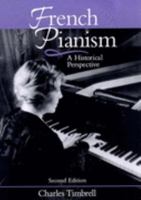 French Pianism: A Historical Perspective 1871082668 Book Cover