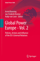 Global Power Europe - Vol. 2: Policies, Actions and Influence of the EU's External Relations 3642324150 Book Cover