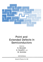 Point and Extended Defects in Semiconductors 146845711X Book Cover